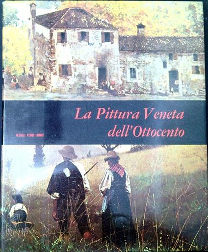 La pittura veneta dell'Ottocento - Guido Perocco - copertina