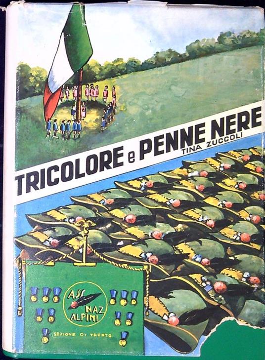 Tricolore e penne nere - Tina Zuccoli - copertina