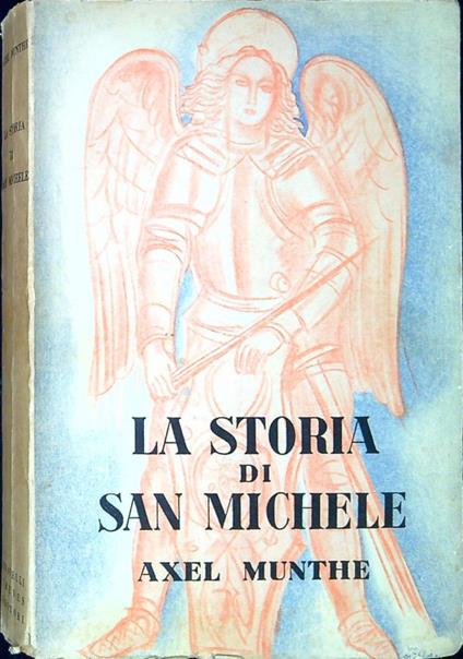 La storia di san Michele - Axel Munthe - copertina