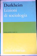 Lezioni di sociologia : fisica dei costumi e del diritto