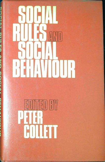 Social Rules and Social Behaviour - copertina