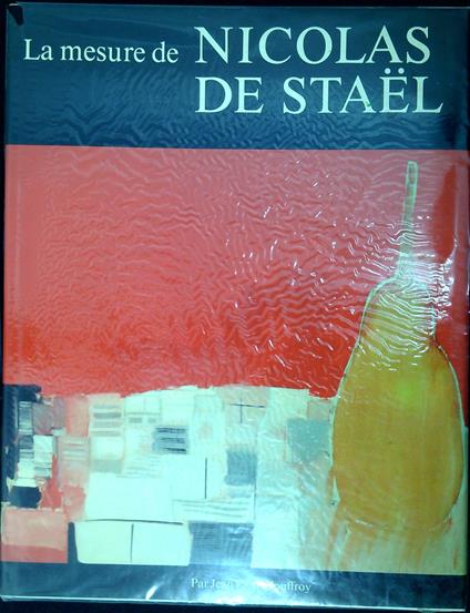 La mesure de Nicolas de StaÃ"l - copertina