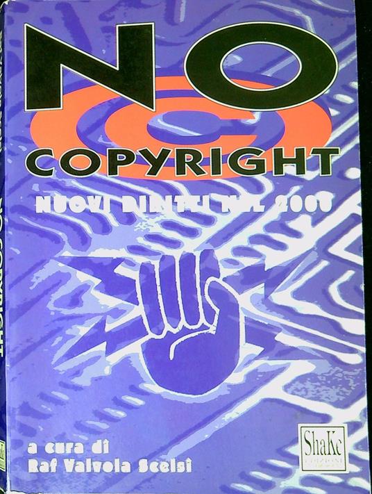 No copyright : nuovi diritti nel 2000 - copertina