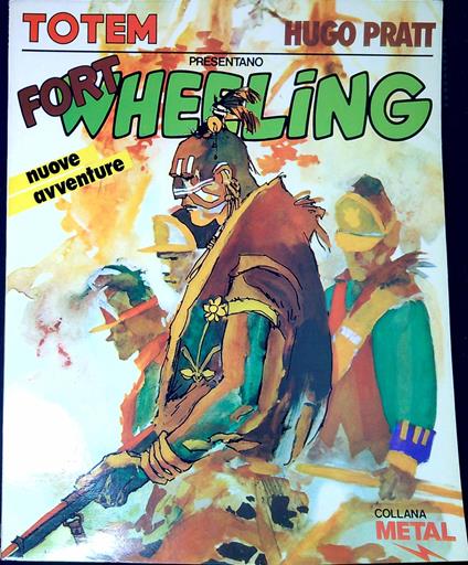 Fort Wheeling - Hugo Pratt - copertina