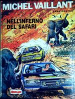Nell'inferno del safari