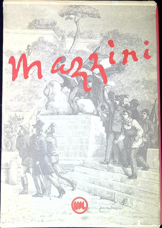 Giuseppe Mazzini e gli operai : un messaggio di giustizia sociale in prospettiva europea - copertina