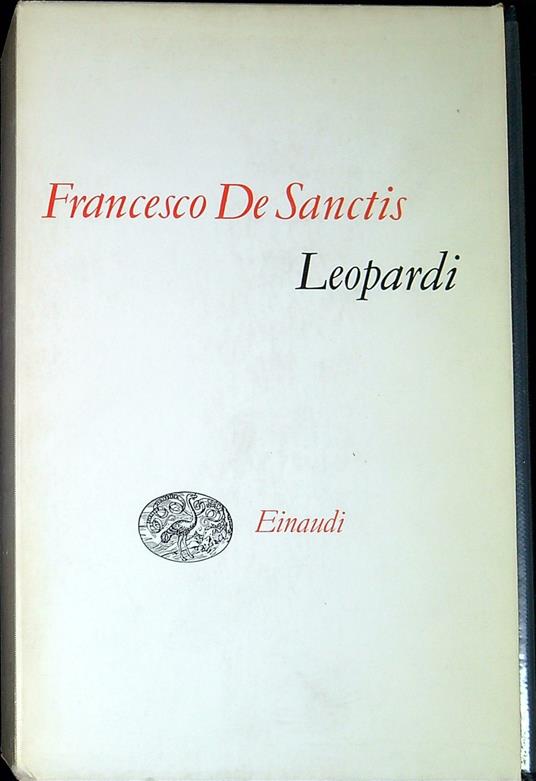 Leopardi : la letteratura italiana nel secolo decimonono - Francesco De Sanctis - copertina