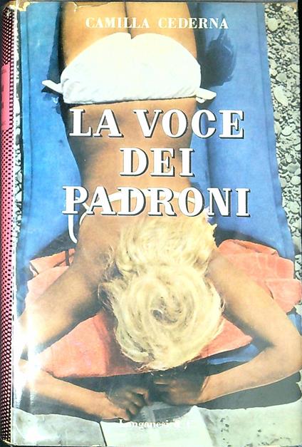 La voce dei padroni - Camilla Cederna - copertina