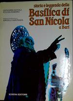Storia e leggenda della Basilica di S. Nicola a Bari