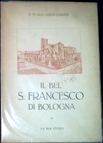 Il bel San Francesco di Bologna : la sua storia