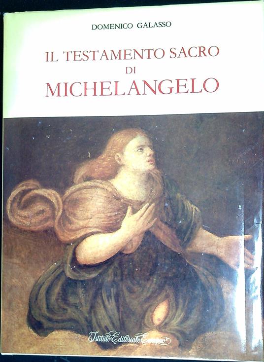 Il testamento sacro di Michelangelo - Domenico Grasso - copertina
