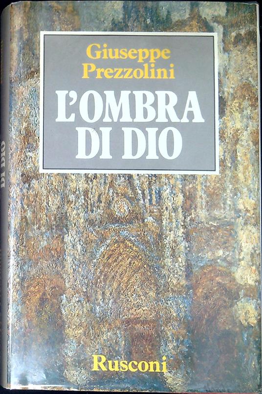 L' ombra di Dio - Giuseppe Prezzolini - copertina