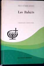 Les Baha'is : peuple de la triple unite