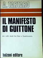 Il manifesto di Guittone e altri studi fra Due e Quattrocento