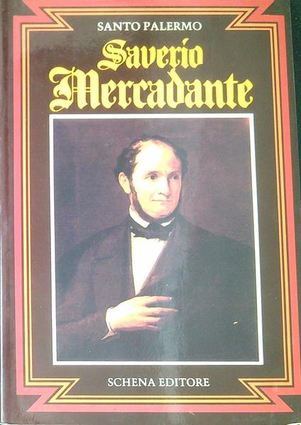 Saverio Mercadante : biografia epistolario - copertina