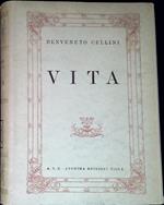La vita di Benvenuto Cellini scritta da lui medesimo