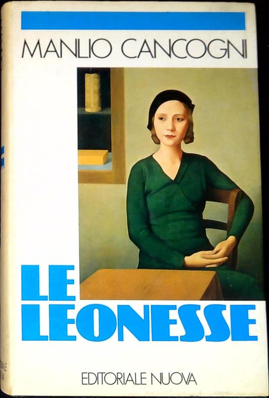 Le leonesse - Manlio Cancogni - copertina