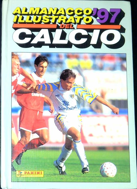 Almanacco illustrato del calcio 1997 - Arrigo Beltrami - copertina