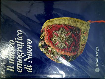 Il Museo etnografico di Nuoro - copertina