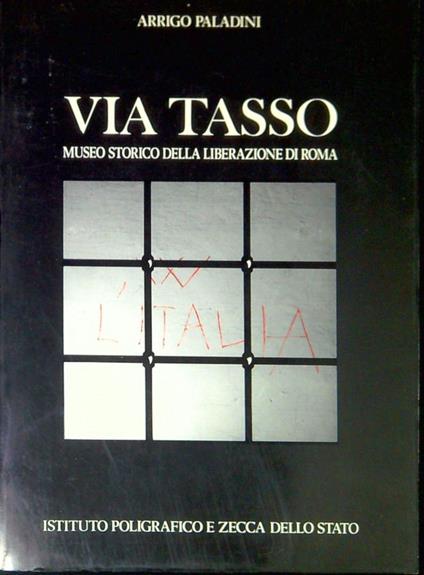 Via Tasso : carcere nazista - Dario Paladini - copertina