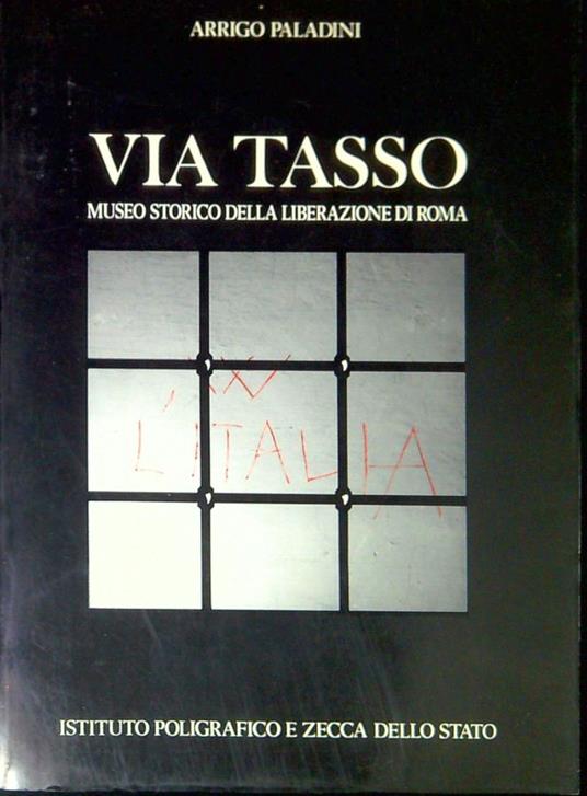 Via Tasso : carcere nazista - Dario Paladini - copertina