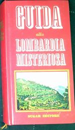 Guida alla Lombardia misteriosa