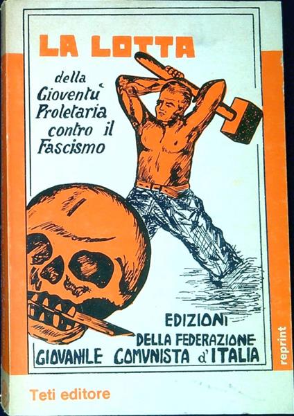 La lotta della gioventÃ¹ proletaria contro il fascismo - Pietro Secchia - copertina