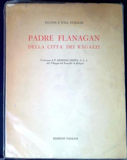 Padre Flanagan della CittÃ  dei ragazzi - copertina
