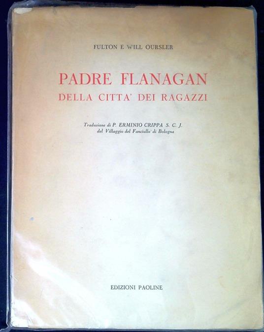 Padre Flanagan della CittÃ  dei ragazzi - copertina