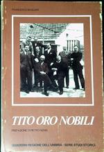 Tito Oro Nobili : biografia critica con appendice documentaria