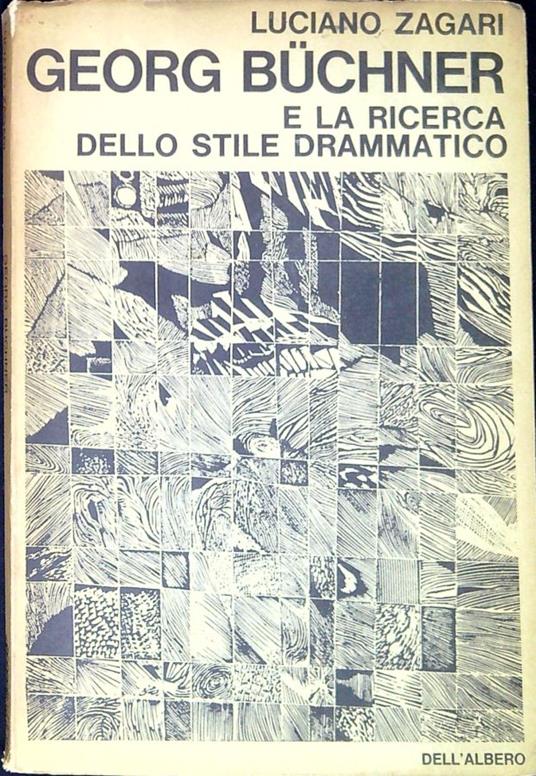 George Buchner e la ricerca dello stile drammatico - Zagari - copertina