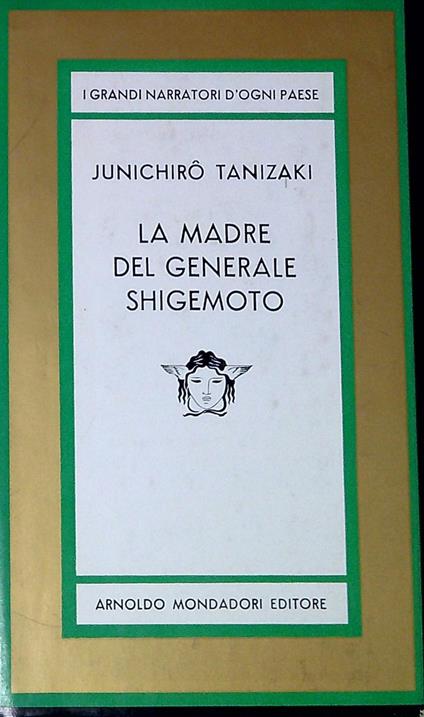La madre del generale Shigemoto - Junichiro Tanizaki - copertina