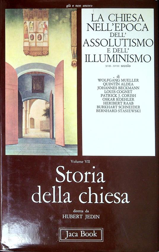 Storia della Chiesa. La Chiesa nell'epoca dell'assolutismo e dell'illuminismo - Hubert Jedin - copertina