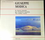 Giuseppe Modica: le stanze inquiete