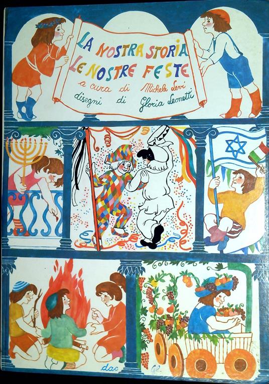La nostra storia Le nostre feste - copertina