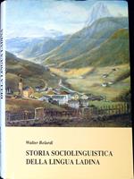 Storia sociolinguistica della lingua ladina