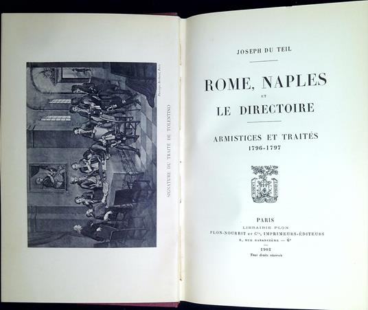 Rome, Naples et le Directoire : armistices et traitÃ©s 1796-1797 - copertina