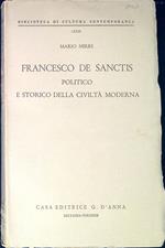 Francesco De Sanctis politico e storico della civiltÃ  moderna