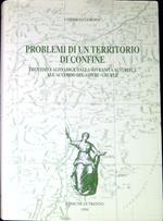 Problemi di un territorio di confine : Trentino e Alto Adige dalla sovranitÃ  austriaca all'accordo Degasperi-Gruber