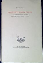 Francesco Maria Gianni : dalla burocrazia alla politica sotto Pietro Leopoldo di Toscana