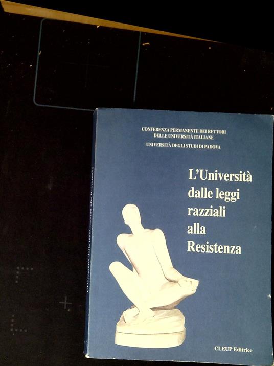 L' universitÃ  dalle leggi razziali alla resistenza - Ventura - copertina