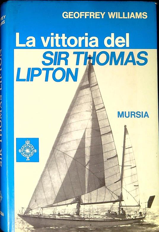 La vittoria del Sir Thomas Lipton - Geoffrey Williams - copertina