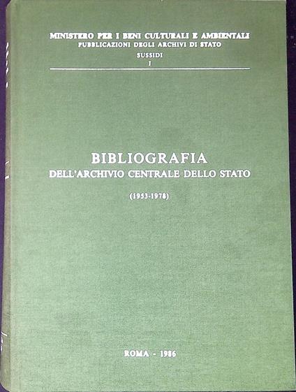 Bibliografia dell'Archivio centrale dello Stato : 1953-1978 - copertina
