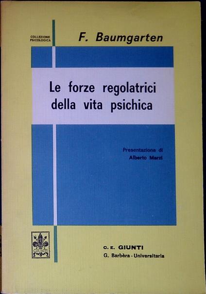 Le forze regolatrici della vita psichica - Franziska Baumgarten - copertina