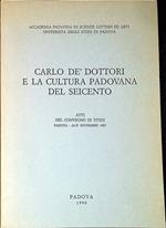 Carlo dè Dottori e la cultura padovana del Seicento : atti del Convegno di studi