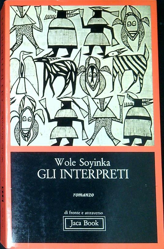 Gli interpreti - Wole Soyinka - copertina
