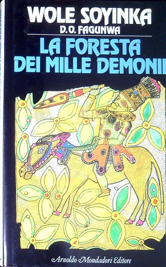 La foresta dei mille demoni - Wole Soyinka - copertina
