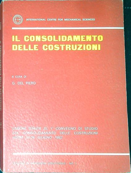 Il consolidamento delle costruzioni - copertina