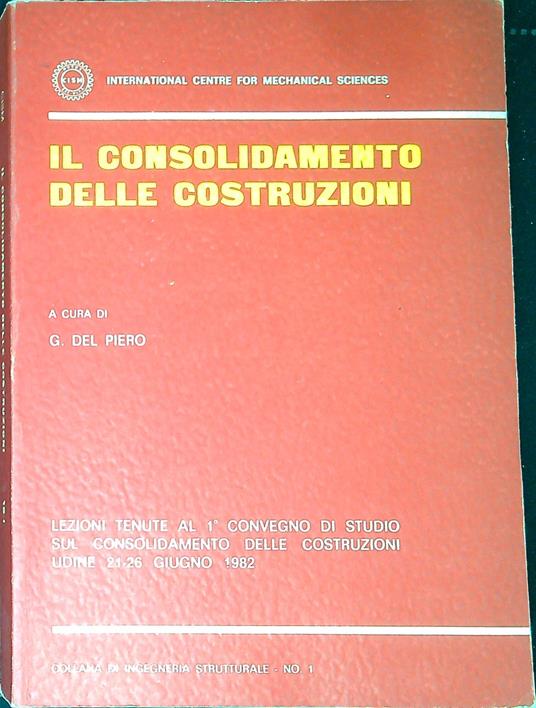 Il consolidamento delle costruzioni - copertina
