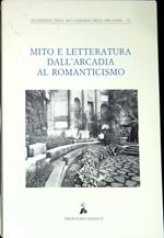 Mito e letteratura dall'Arcadia al romanticismo